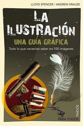 ILUSTRACIÓN, LA (UNA GUIA GRAFICA) | 9788449324659 | SPENCER, LLOYD / ANDRZEJ KRAUZE | Llibreria L'Illa - Llibreria Online de Mollet - Comprar llibres online