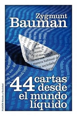 44 CARTAS DESDE EL MUNDO LIQUIDO | 9788449325588 | BAUMAN, ZYGMUNT