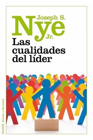 CUALIDADES DEL LIDER, LAS | 9788449325663 | NYE, JOSEPH S.