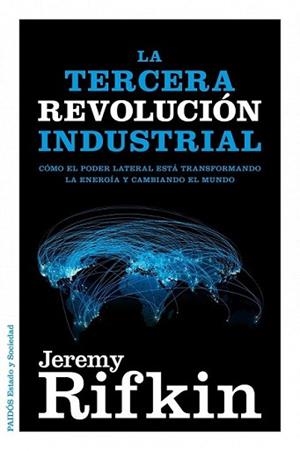 TERCERA REVOLUCION INDUSTRIAL, LA | 9788449326035 | RIFKIN, JEREMY | Llibreria L'Illa - Llibreria Online de Mollet - Comprar llibres online
