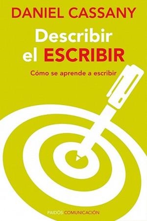 DESCRIBIR EL ESCRIBIR | 9788449326493 | CASSANY, DANIEL