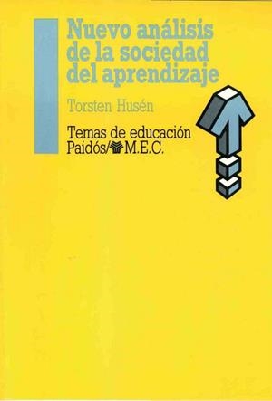 NUEVO ANALISIS DE LA SOCIEDAD DEL APRENDIZAJE | 9788475094915 | Husén, Torsten | Llibreria L'Illa - Llibreria Online de Mollet - Comprar llibres online