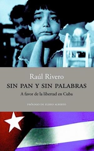 SIN PAN Y SIN PALABRAS | 9788483075852 | RIVERO, RAUL | Llibreria L'Illa - Llibreria Online de Mollet - Comprar llibres online