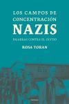 CAMPOS DE CONCENTRACION NAZIS, LOS | 9788483076781 | TORAN, ROSA | Llibreria L'Illa - Llibreria Online de Mollet - Comprar llibres online