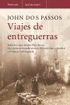 VIAJES DE ENTREGUERRAS | 9788483076842 | DOS PASSOS, JOHN | Llibreria L'Illa - Llibreria Online de Mollet - Comprar llibres online