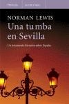 TUMBA EN SEVILLA, UNA | 9788483076965 | LEWIS, NORMAN | Llibreria L'Illa - Llibreria Online de Mollet - Comprar llibres online