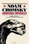 AMBICIONES IMPERIALES | 9788483077351 | CHONSKY, NOAM | Llibreria L'Illa - Llibreria Online de Mollet - Comprar llibres online
