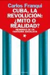 CUBA, LA REVOLUCION MITO O REALIDAD? | 9788483077252 | FRANQUI, CARLOS | Llibreria L'Illa - Llibreria Online de Mollet - Comprar llibres online
