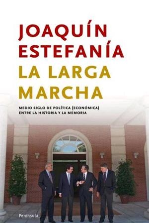LARGA MARCHA, LA | 9788483077894 | ESTEFANIA, JOAQUIN | Llibreria L'Illa - Llibreria Online de Mollet - Comprar llibres online