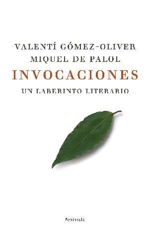 INVOCACIONES | 9788483078129 | GOMEZ OLIVER, V. : PALOL, MIQU | Llibreria L'Illa - Llibreria Online de Mollet - Comprar llibres online