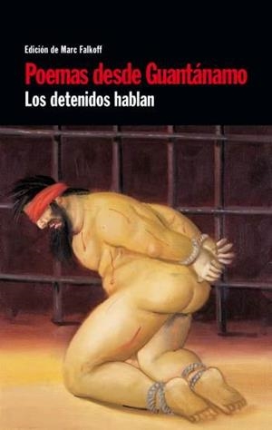 POEMAS DESDE GUANTÁNAMO | 9788483078198 | FALKOFF, MARC | Llibreria L'Illa - Llibreria Online de Mollet - Comprar llibres online