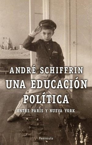 EDUCACIÓN POLÍTICA, UNA | 9788483078150 | SCHIFFRIN, ANDRÉ