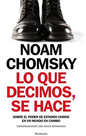 LO QUE DECIMOS SE HACE | 9788483078341 | CHOMSKY, NOAM