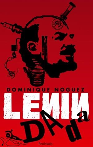 LENIN DADÁ | 9788483078532 | NOGUEZ, DOMINIQUE | Llibreria L'Illa - Llibreria Online de Mollet - Comprar llibres online