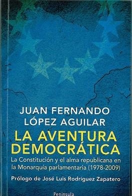 AVENTURA DEMOCRÁTICA, LA | 9788483078846 | LOPEZ AGUILAR, JUAN FERNANDO