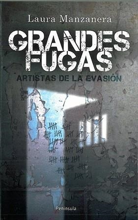GRANDES FUGAS | 9788483078679 | MANZANEDA, LAURA | Llibreria L'Illa - Llibreria Online de Mollet - Comprar llibres online