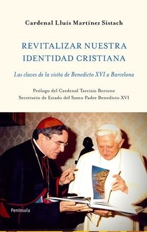 REVITALIZAR NUESTRA IDENTIDAD CRISTIANA | 9788499420769 | MARTÍNEZ SISTACH, LLUIS | Llibreria L'Illa - Llibreria Online de Mollet - Comprar llibres online