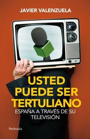 USTED PUEDE SER TERTULIANO | 9788499421025 | VALENZUELA, FRNACISCO JAVIER | Llibreria L'Illa - Llibreria Online de Mollet - Comprar llibres online