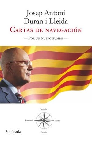 CARTAS DE NAVEGACIÓN | 9788499421315 | DURAN I LLEIDA, JOSEP ANTONI | Llibreria L'Illa - Llibreria Online de Mollet - Comprar llibres online