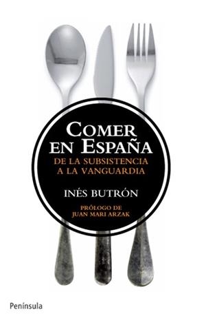 COMER EN ESPAÑA | 9788499421179 | BUTRÓN PARRA, INES | Llibreria L'Illa - Llibreria Online de Mollet - Comprar llibres online