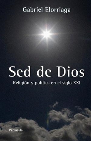 SED DE DIOS | 9788499421346 | ELORRIAGA, GABRIEL | Llibreria L'Illa - Llibreria Online de Mollet - Comprar llibres online