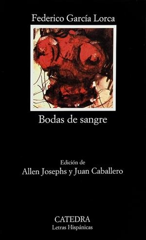 BODAS DE SANGRE | 9788437605609 | GARCIA LORCA, FEDERICO | Llibreria L'Illa - Llibreria Online de Mollet - Comprar llibres online