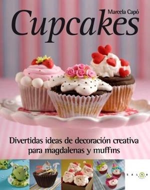 CUPCAKES | 9788496599642 | LAURA CAPÓ, MARCELA