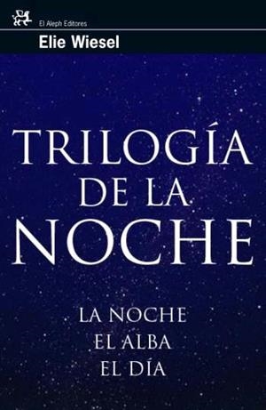 TRILOGÍA DE LA NOCHE | 9788476698167 | WIESEL, ELIE | Llibreria L'Illa - Llibreria Online de Mollet - Comprar llibres online