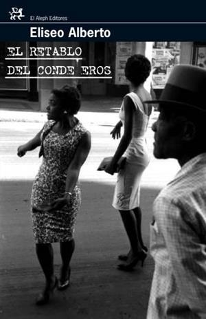 RETABLO DEL CONDE EROS, EL | 9788476698181 | ALBERTO, ELISEO | Llibreria L'Illa - Llibreria Online de Mollet - Comprar llibres online