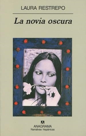 NOVIA OSCURA, LA | 9788433924551 | RESTREPO, LAURA | Llibreria L'Illa - Llibreria Online de Mollet - Comprar llibres online