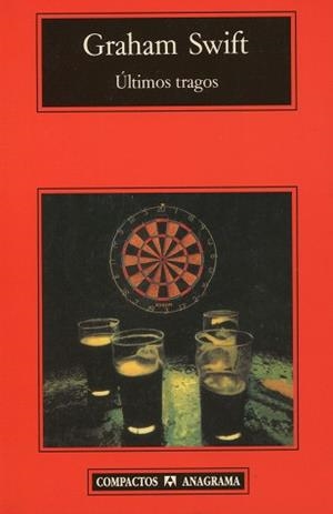 ULTIMOS TRAGOS | 9788433966926 | SWIFT, GRAHAM | Llibreria L'Illa - Llibreria Online de Mollet - Comprar llibres online