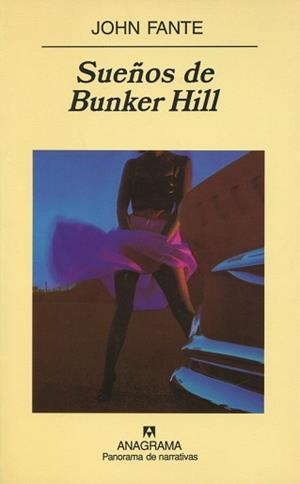 SUEÑOS DE BUNKER HILL | 9788433969736 | FANTE, JOHN | Llibreria L'Illa - Llibreria Online de Mollet - Comprar llibres online