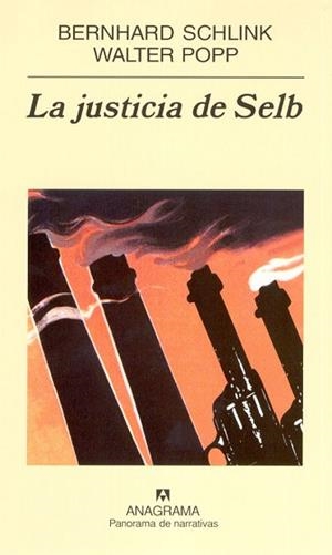 JUSTICIA DE SELB, LA | 9788433969989 | SCHLINK, BERNHARD / POPP, WALTER | Llibreria L'Illa - Llibreria Online de Mollet - Comprar llibres online