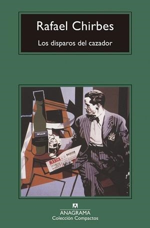 DISPAROS DEL CAZADOR, LOS | 9788433967466 | CHIRBES, RAFAEL | Llibreria L'Illa - Llibreria Online de Mollet - Comprar llibres online