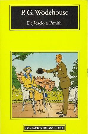 DEJADSELO A PSMITH | 9788433920263 | Wodehouse, P. G. | Llibreria L'Illa - Llibreria Online de Mollet - Comprar llibres online