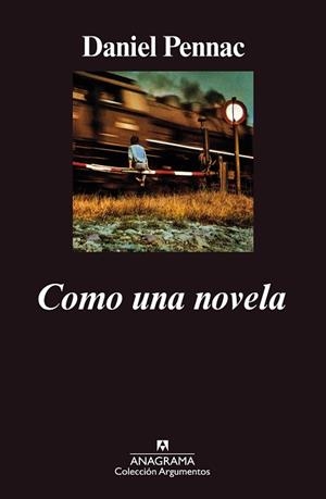 COMO UNA NOVELA | 9788433913678 | DANIEL PENNAC | Llibreria L'Illa - Llibreria Online de Mollet - Comprar llibres online