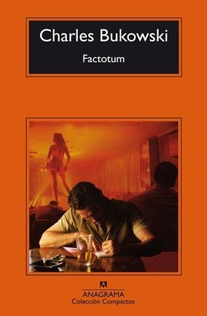 FACTOTUM | 9788433920058 | CHARLES BUKOWSKI | Llibreria L'Illa - Llibreria Online de Mollet - Comprar llibres online