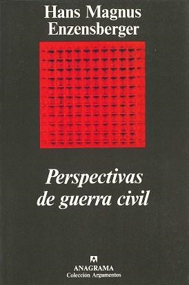 PERSPECTIVAS DE GUERRA CIVIL | 9788433913807 | HANS MAGNUS | Llibreria L'Illa - Llibreria Online de Mollet - Comprar llibres online
