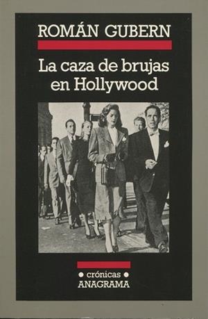 CAZA DE BRUJAS DE HOLLYWOOD, LA | 9788433925060 | GUBERN, ROMAN | Llibreria L'Illa - Llibreria Online de Mollet - Comprar llibres online