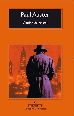 CIUDAD DE CRISTAL | 9788433914767 | AUSTER, PAUL | Llibreria L'Illa - Llibreria Online de Mollet - Comprar llibres online