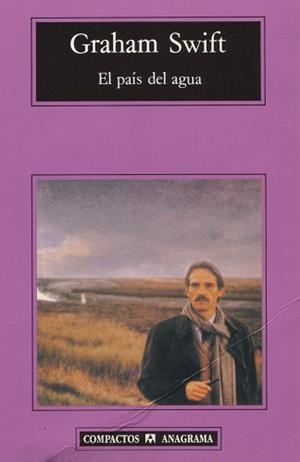 PAIS DEL AGUA, EL | 9788433966186 | SWIFT, GRAHAM | Llibreria L'Illa - Llibreria Online de Mollet - Comprar llibres online