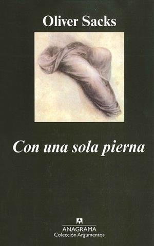 CON UNA SOLA PIERNA | 9788433905680 | SACKS, OLIVER | Llibreria L'Illa - Llibreria Online de Mollet - Comprar llibres online