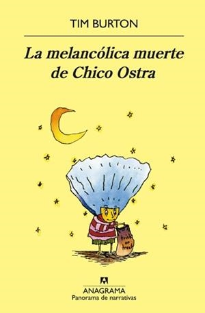 MELANCOLICA MUERTE DE CHICO OSTRA | 9788433968999 | BURTON, TIM | Llibreria L'Illa - Llibreria Online de Mollet - Comprar llibres online