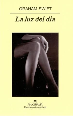 LUZ DEL DIA, LA | 9788433970190 | SWIFT, GRAHAM | Llibreria L'Illa - Llibreria Online de Mollet - Comprar llibres online