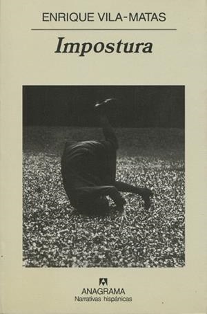 IMPOSTURA | 9788433917072 | VILA-MATAS, ENRIQUE | Llibreria L'Illa - Llibreria Online de Mollet - Comprar llibres online