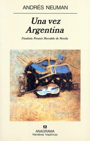 VEZ ARGENTINA, UNA | 9788433968531 | NEUMAN, ANDRES | Llibreria L'Illa - Llibreria Online de Mollet - Comprar llibres online