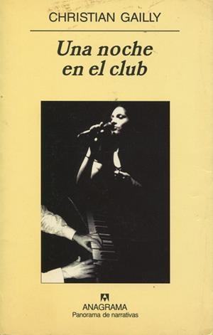 NOCHE EN EL CLUB, UNA | 9788433970251 | GAILLY, CHRISTIAN | Llibreria L'Illa - Llibreria Online de Mollet - Comprar llibres online