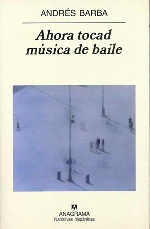 AHORA TOCAD MUSICA DE BAILE | 9788433968562 | BARBA, ANDRES | Llibreria L'Illa - Llibreria Online de Mollet - Comprar llibres online