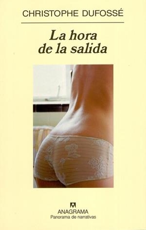 HORA DE LA SALIDA, LA | 9788433970459 | DUFOSSE, CHRISTOPHE | Llibreria L'Illa - Llibreria Online de Mollet - Comprar llibres online