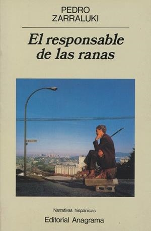 EL RESPONSABLE DE LAS RANAS | 9788433917980 | ZARRALUKI, PEDRO | Llibreria L'Illa - Llibreria Online de Mollet - Comprar llibres online